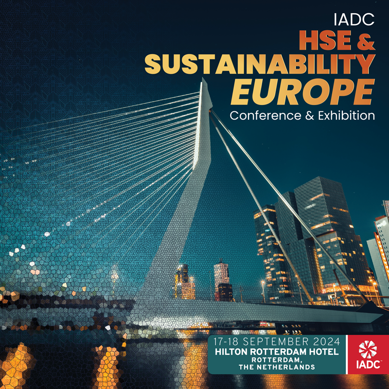IADC HSE & Sustainability Europe 2024 Conference & Exhibition IADC